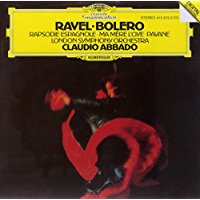 Bolero - Rapsodie Espagnole - Ma Mère L'oye - Pavane