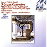 5 Organ Concertos The Cuckoo And The Nightingale