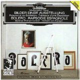 Boléro, Rapsodie Espagnole / Pictures At An Exhibition