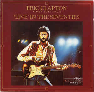Timepieces Vol.2 Live In The Seventies
