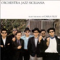 Plays The Music Of Carla Bley