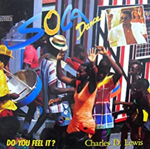 Soca Dance Do You Feel It