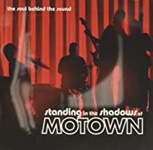 Standing In The Shadows Of Motown