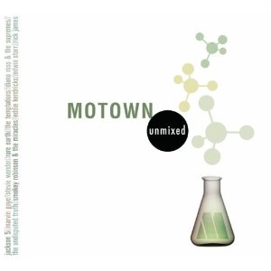 Motown Unmixed