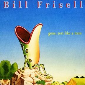 Gone Just Like A Train