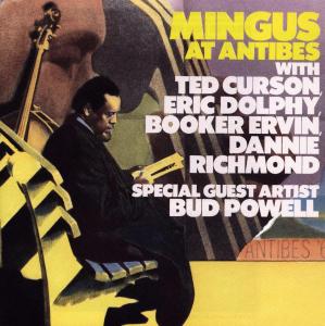 Mingus At Antibes