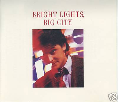 Bright Lights Big City