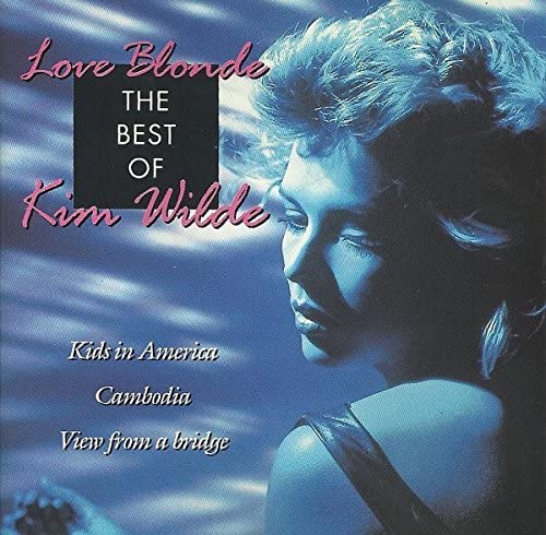 Love Blonde The Best Of Kim Wilde