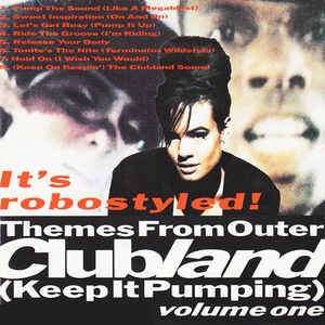 Themes From Outer Clubland Keep It Pumping