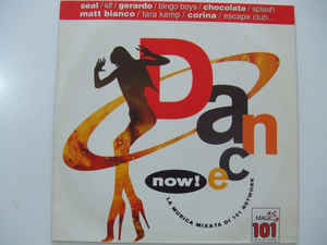 Dance Now La Musica Mixata Di 101 Network