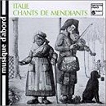 Italie Chants De Mendiants
