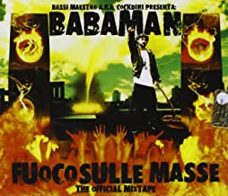 Fuoco Sulle Masse The Official Mixtape