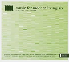 Music For Modern Living Six Something For Everyone