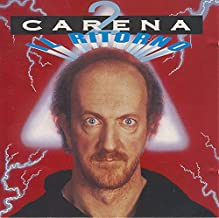 Carena 2 Il Ritorno