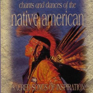 Chants And Dances Of The Native American