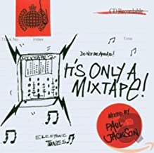It's Only A Mixtape