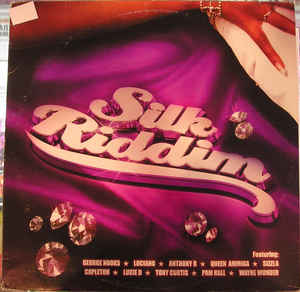 Silk Riddim