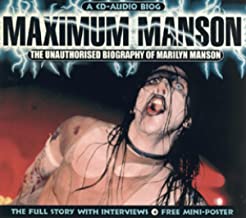 The Unauthorised Biography Of Marilyn Manson
