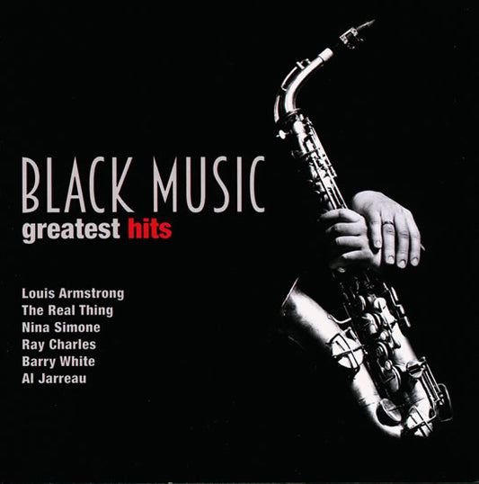 Black Music Greatest Hits