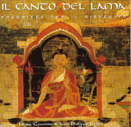 Il Canto Del Lama - Preghiere Per Il Risveglio