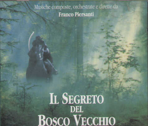 Il Segreto Del Bosco Vecchio