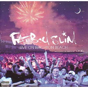Fatboy Slim - Live On Brighton Beach