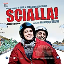 Scialla Stai Sereno
