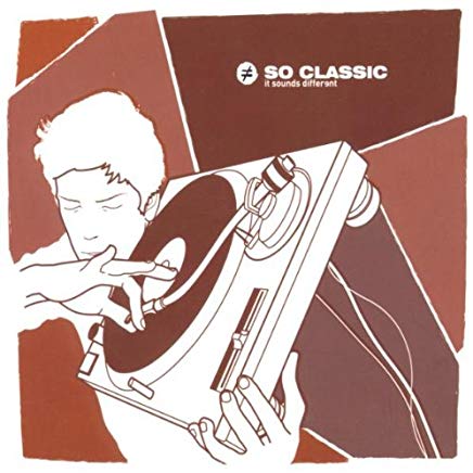 So Classic - It Sounds Different