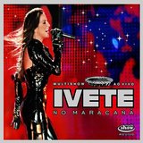 Multishow Ao Vivo Ivete Sangalo No Maracana