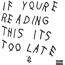 If You're Reading This It's Too Late