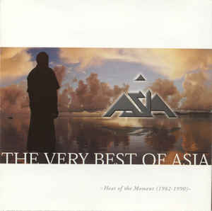 The Very Best Of Asia Heat Of The Moment 1982 1990