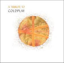A Tribute To Coldplay