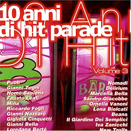 10 Anni Di Hit Parade Vol.3