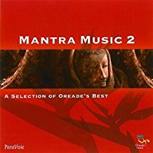 Mantra Music 2 A Selection Of Oreade's Best