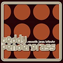 Teddy Pendergrass A Smooth Jazz Tribute