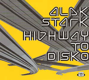Highway To Disko