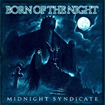 Born Of The Night