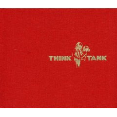 Think Tank (Limited Ed)