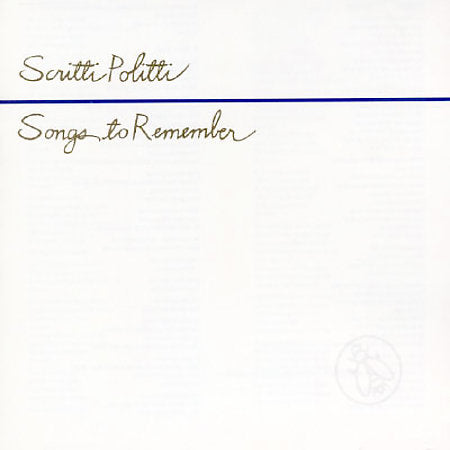 Songs To Remember