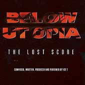 Below Utopia: The Lost Score