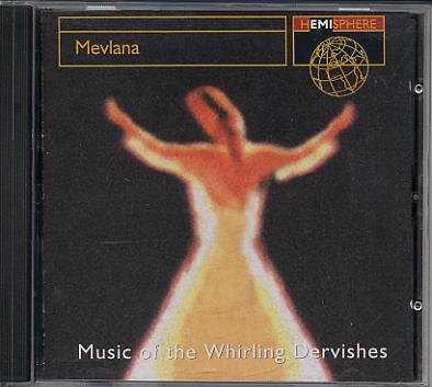 Music Of The Whirling Dervishes
