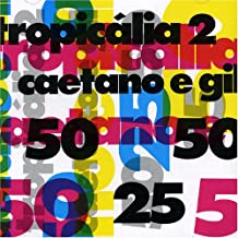 Tropicalia 2
