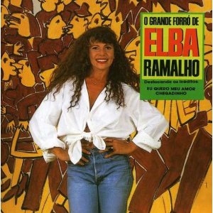 O Grande Forro De Elba Ramalho