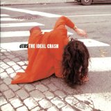The Ideal Crash