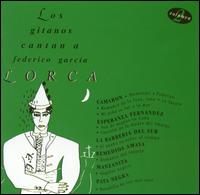 Los Gitanos Cantan A Federico Garcia Lorca