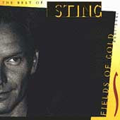 Fields Of Gold The Best Of Sting 1984-1994