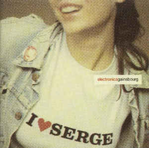 I Serge Electronica Gainsbourg