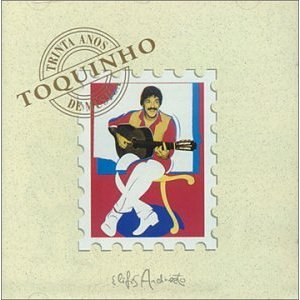 30 Anos De Musica By Toquinho