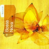 Focus On...Bossa Nova