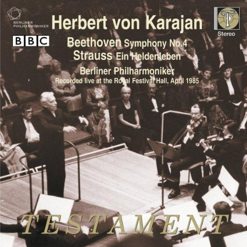 Beethoven Symphony No.4 / Strauss Ein Heldenleben